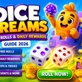 Dice Dreams Free Rolls & Daily Rewards Guide 2026